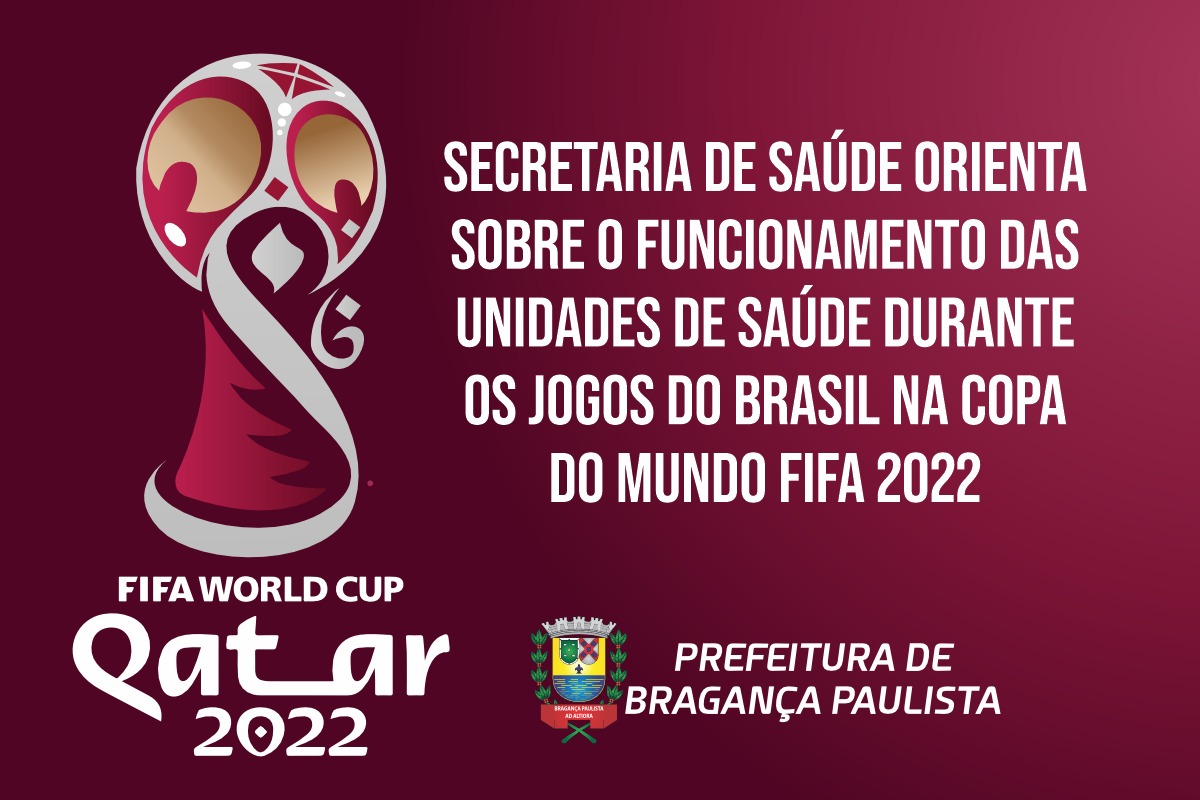 Prefeitura terá expediente diferenciado nos dias de jogos do Brasil na Copa  do Mundo 2022, copa do mundo 2022 jogo 