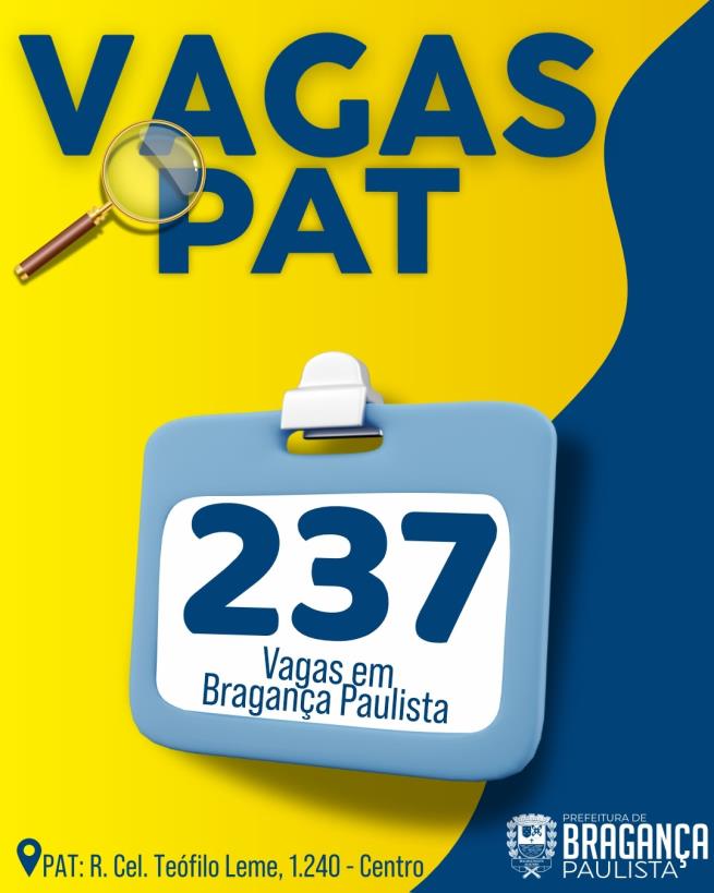 Posto de Atendimento ao Trabalhador tem 237 vagas disponíveis nesta semana