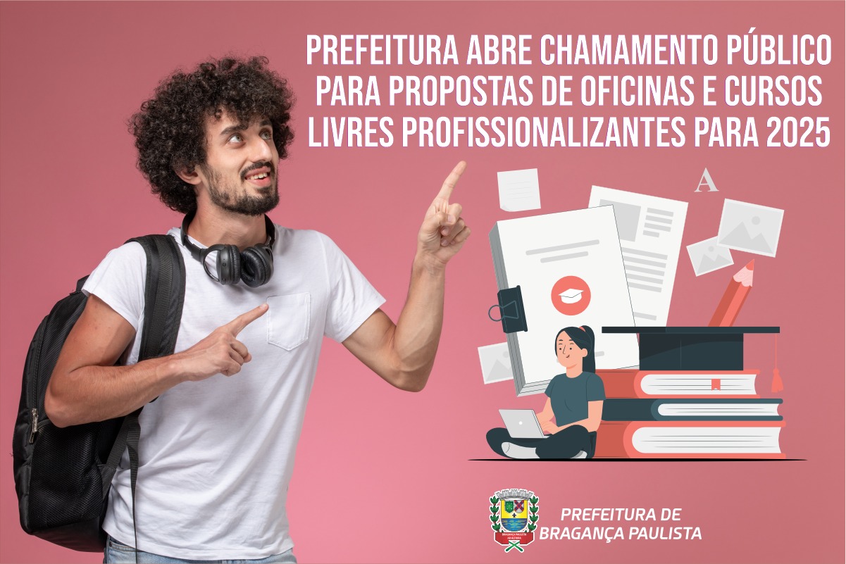 Prefeitura abre chamamento público para propostas de oficinas e cursos livres profissionalizantes para 2025
