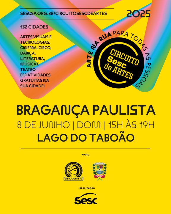 Circuito SESC de Artes e Prefeitura de Bragança Paulista, promete um domingo cheio de cultura e diversão no Lago do Taboão
