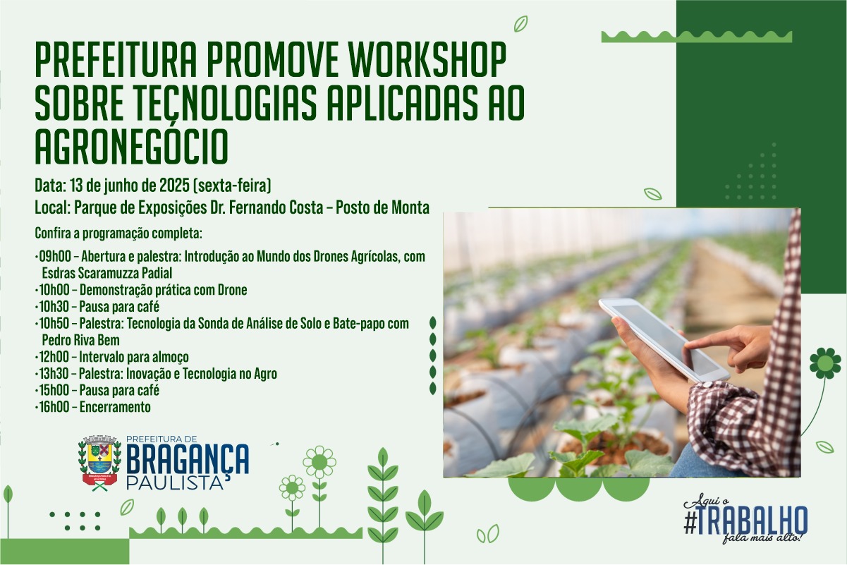 Prefeitura promove workshop sobre tecnologias aplicadas ao agronegócio