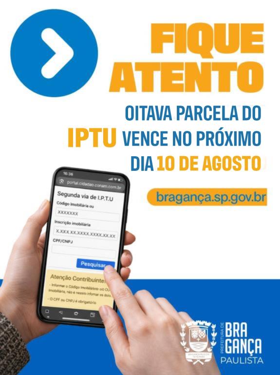 Oitava parcela do IPTU vence no dia 10 de agosto