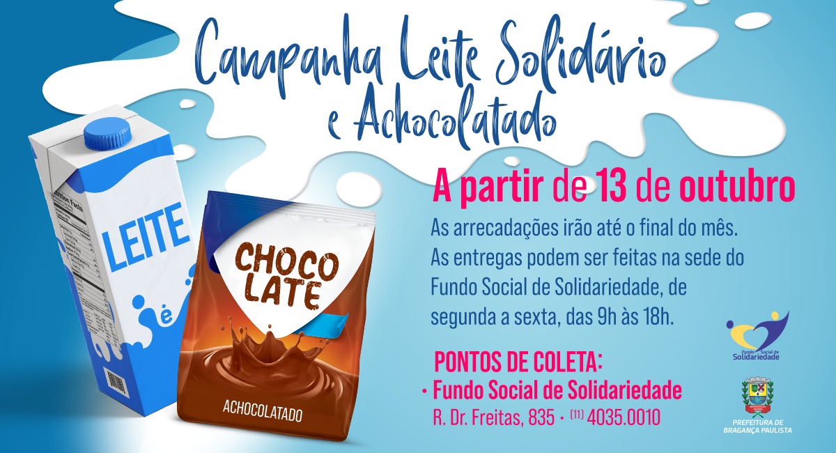 Fundo Social Lança Campanha De Arrecadação De Leite E Achocolatado Prefeitura De Bragança Paulista 6575