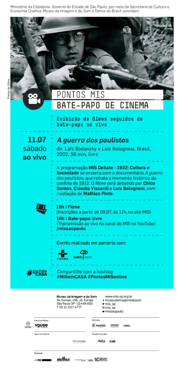Bate-papo de cinema Pontos MIS exibe e debate o documentário "A guerra dos paulistas"
