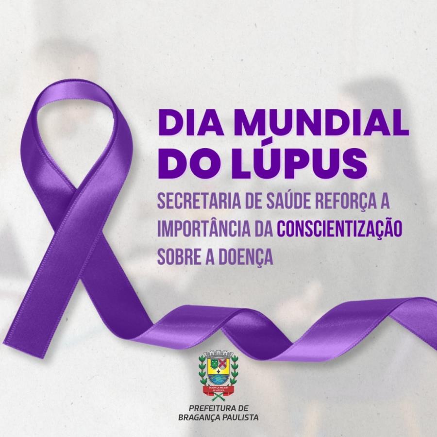 No Dia Mundial do Lúpus, Secretaria de Saúde reforça a importância da conscientização sobre a doença