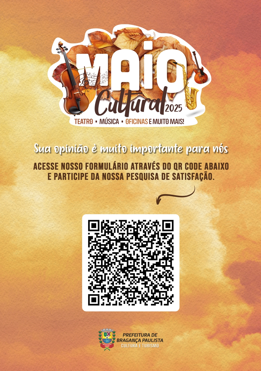Maio Cultural 2025 - Comunidade pode participar da avaliação da programação