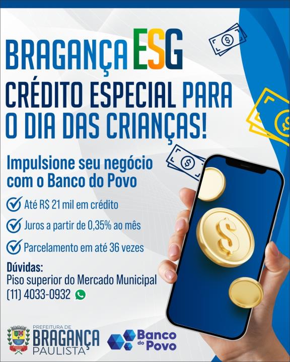 Banco do Povo oferece crédito especial a comerciantes e empreendedores de Bragança Paulista para o Dia das Crianças