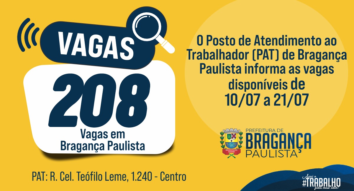Posto de Atendimento ao Trabalhador tem 208 vagas disponíveis nesta semana