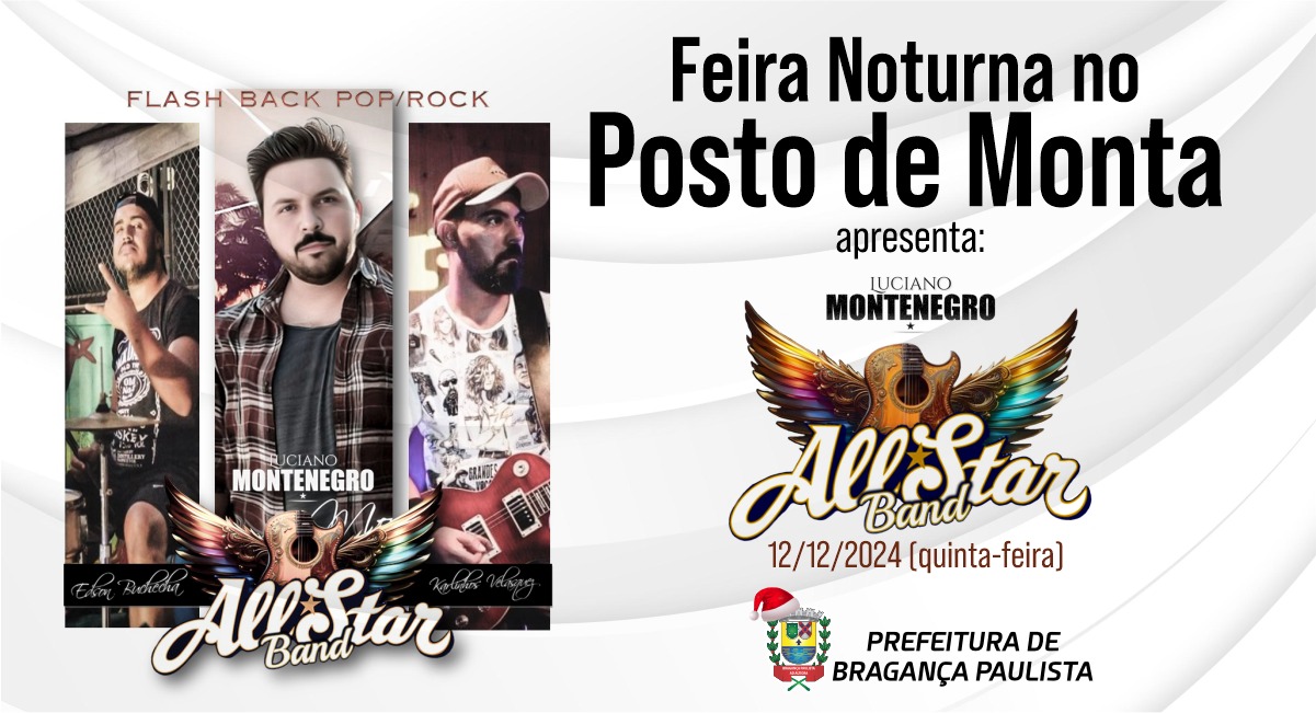 Feira Noturna terá show com All Star Band nesta quinta-feira (12/12)