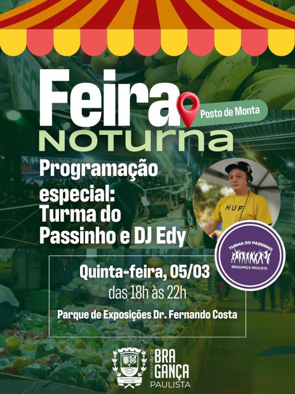 Turma do Passinho e DJ Edy animam a Feira Noturna do Posto de Monta nesta quinta-feira (12)