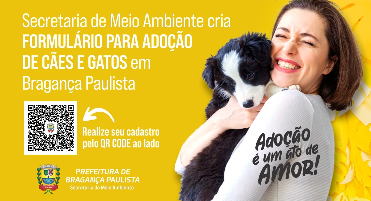 Secretaria de Meio Ambiente cria formulário para adoção de Cães e Gatos em Bragança Paulista   
