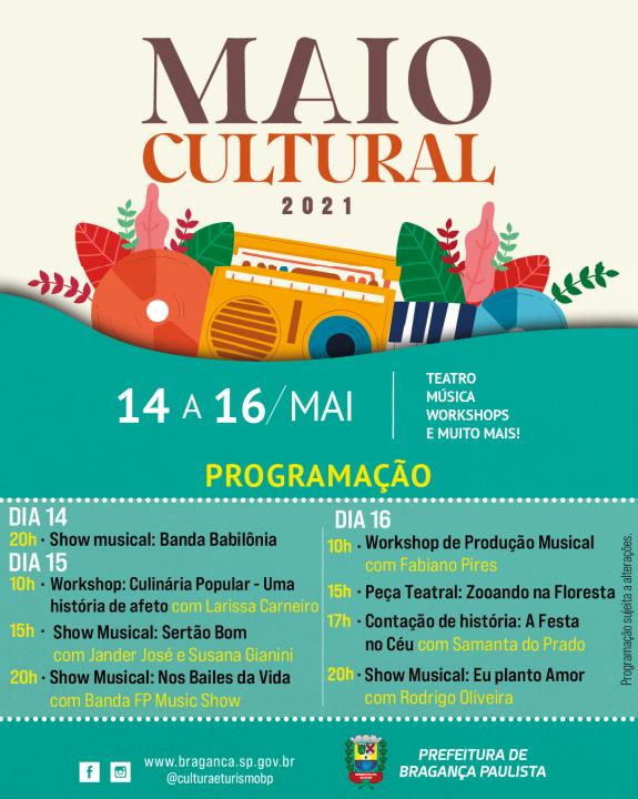 Maio Cultural 2021 exalta a cultura presente no município