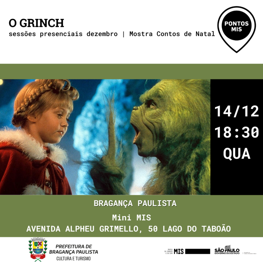 O Grinch” é tema da sessão de cinema desta quarta-feira - Prefeitura de  Bragança Paulista
