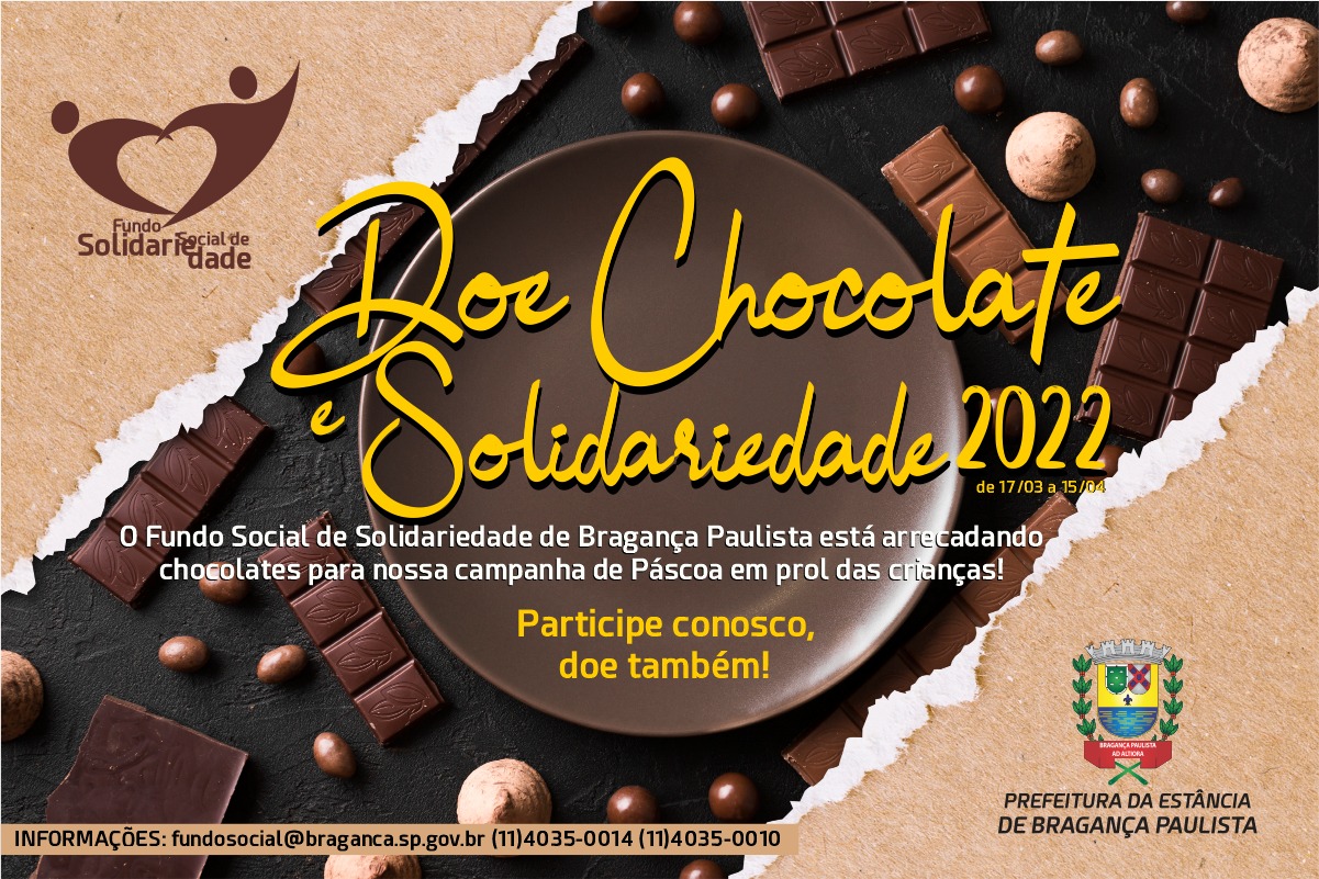 Doe Chocolate e Solidariedade – Prefeitura lança campanha da Páscoa