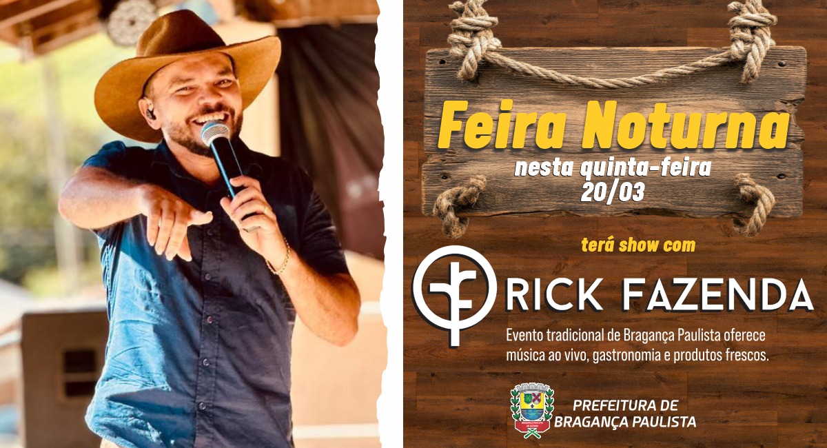 Feira Noturna terá show com Rick Fazenda nesta quinta-feira (20/03)