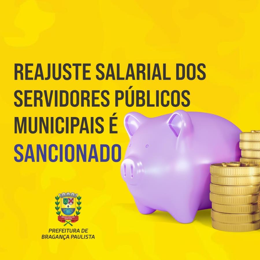 Reajuste salarial dos servidores públicos municipais é sancionado
