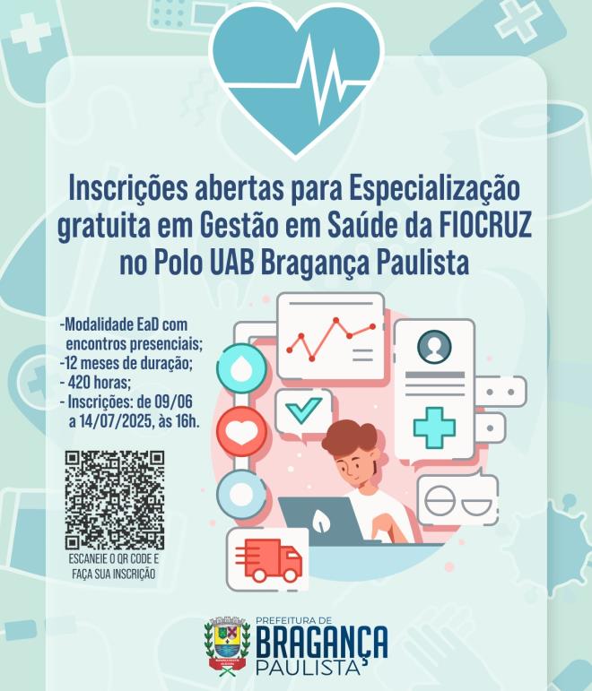 Inscrições abertas para Especialização gratuita em Gestão em Saúde da FIOCRUZ no Polo UAB Bragança Paulista