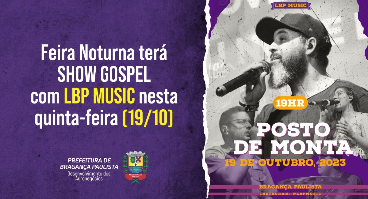 Feira Noturna terá show gospel com LBP Music nesta quinta-feira (19/10)