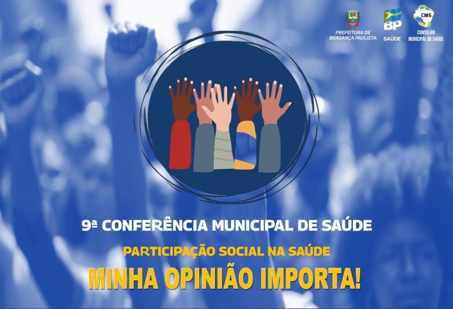 Prefeitura e Conselho de Saúde preparam a 9ª Conferência Municipal de Saúde