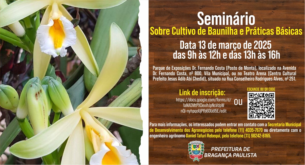Prefeitura de Bragança Paulista promove seminário sobre cultivo de baunilha e práticas básicas