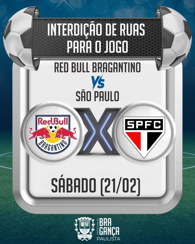 Red Bull Bragantino X São Paulo: trânsito terá alterações no sábado, 21