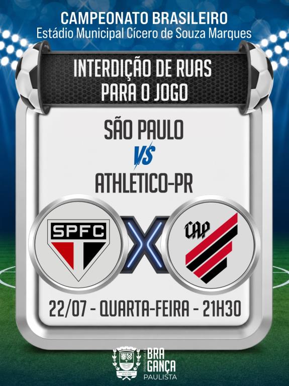 Ruas serão interditadas para jogo entre São Paulo e Athletico-PR nesta quarta-feira (22/07)