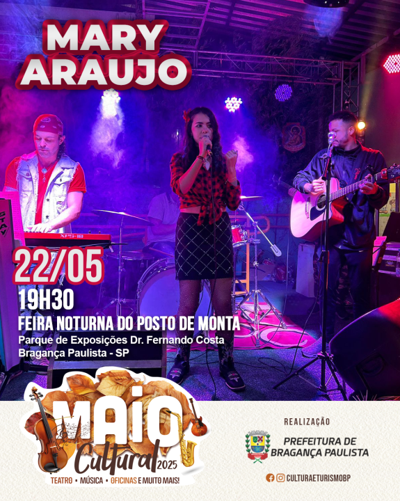 Maio Cultural 2025 terá show de Mary Araujo e Banda na Feira Noturna de Bragança Paulista