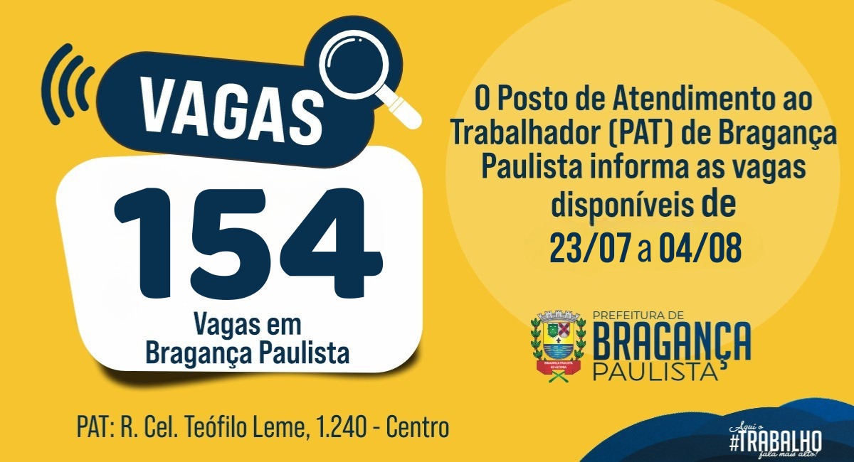 Posto de Atendimento ao Trabalhador tem 154 vagas disponíveis nesta semana