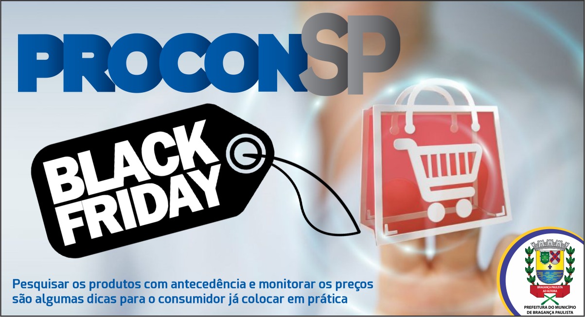 Procon-SP orienta consumidores sobre a Black Friday 2020