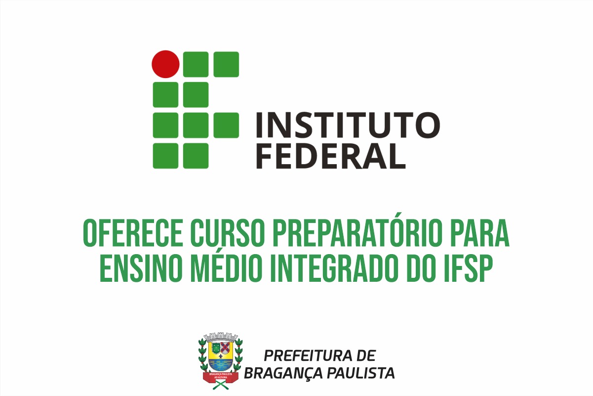 Instituto Federal oferece curso preparatório para Ensino Médio Integrado do IFSP