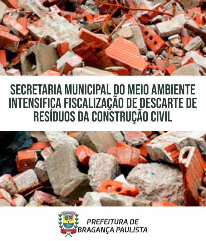 Secretaria Municipal do Meio Ambiente intensifica fiscalização de descarte de resíduos da construção civil