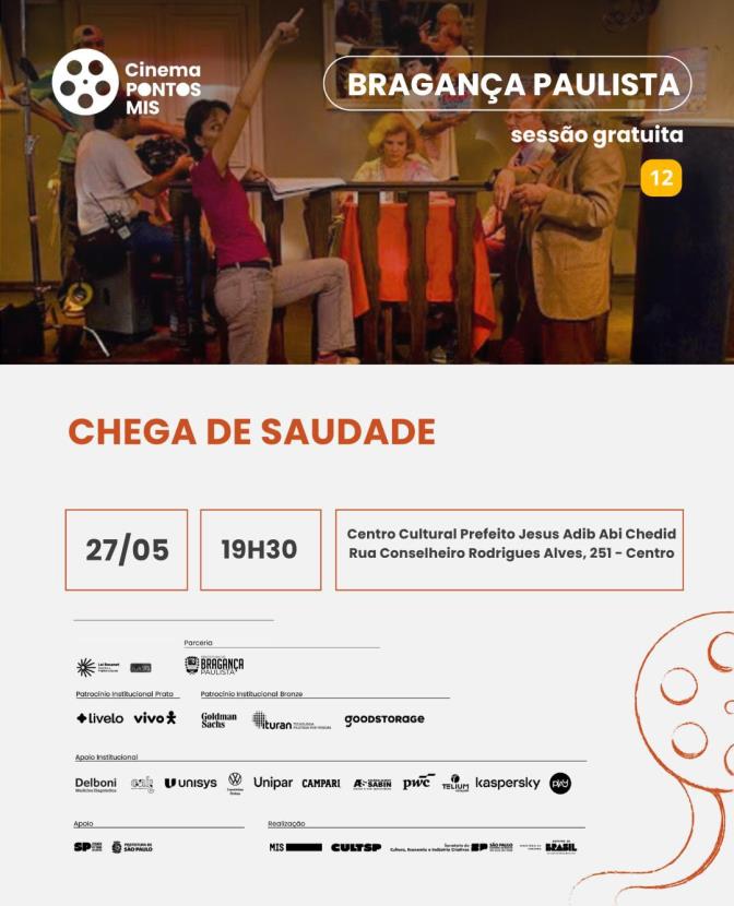 Sessão Pontos MIS exibe o filme “Chega de Saudade” no Teatro Carlos Gomes