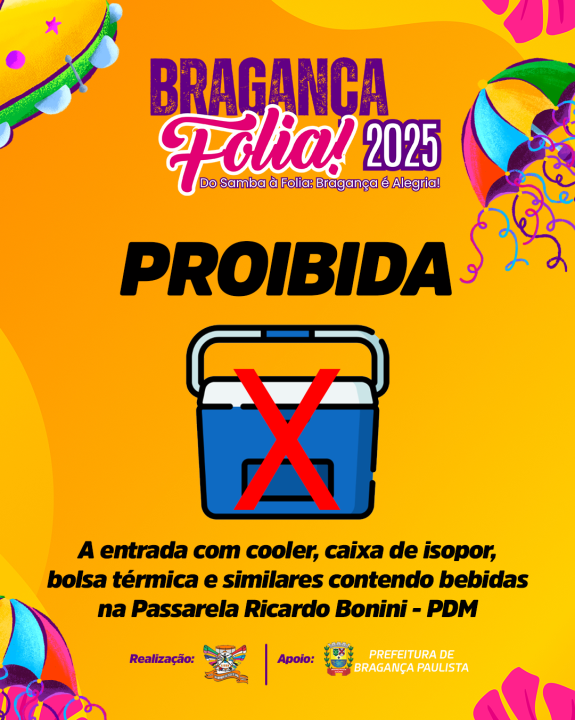 Proibição de entrada com coolers, isopores e bolsas térmicas nos eventos do Carnaval 2025 realizados no Posto de Monta