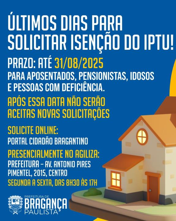 Prazo para solicitar isenção do IPTU para aposentados, pensionistas e pessoas com deficiência termina em 31 de agosto