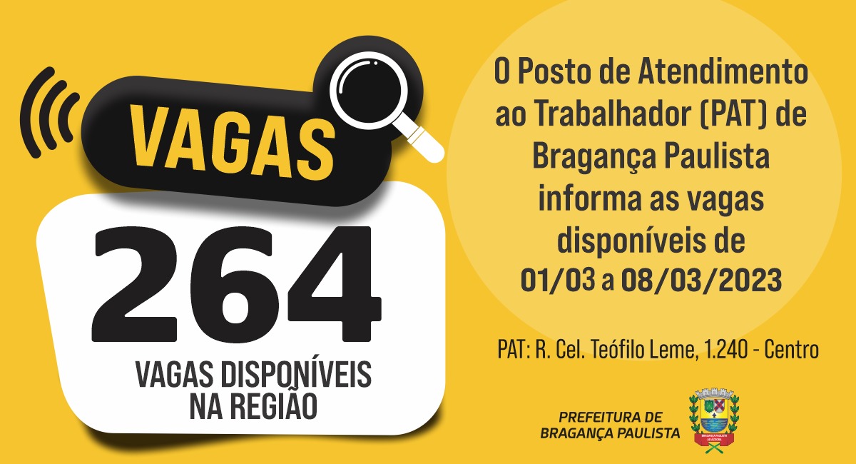 Posto de Atendimento ao Trabalhador tem 264 vagas disponíveis nesta semana 