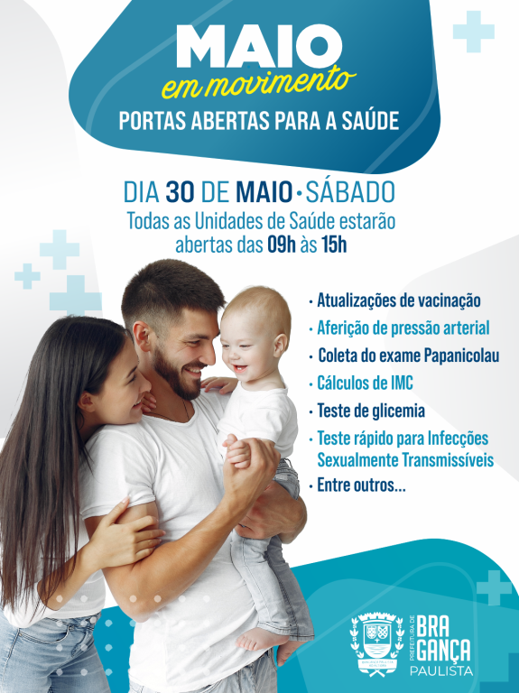 Maio em Movimento, portas abertas para a saúde: Unidades de saúde funcionarão das 09h às 15h no dia 30 de maio
