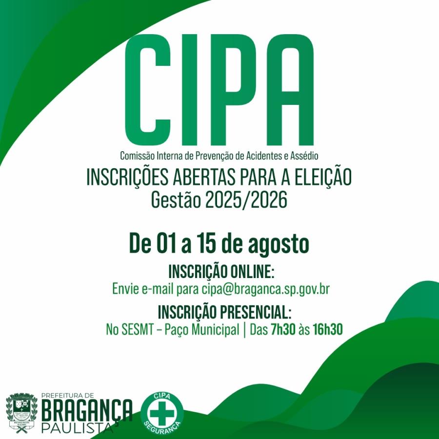 Estão abertas as inscrições para eleição da CIPA