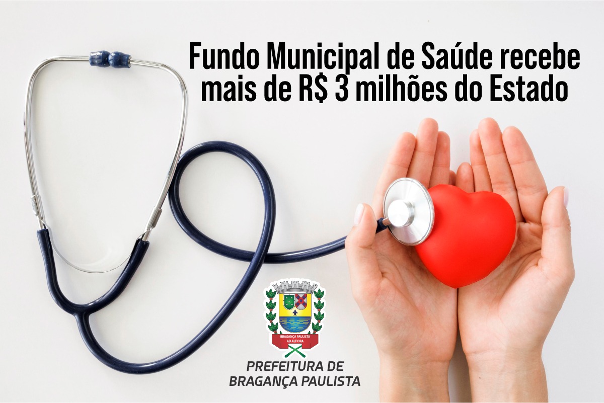 Fundo Municipal de Saúde recebe mais de R$ 3 milhões do Estado