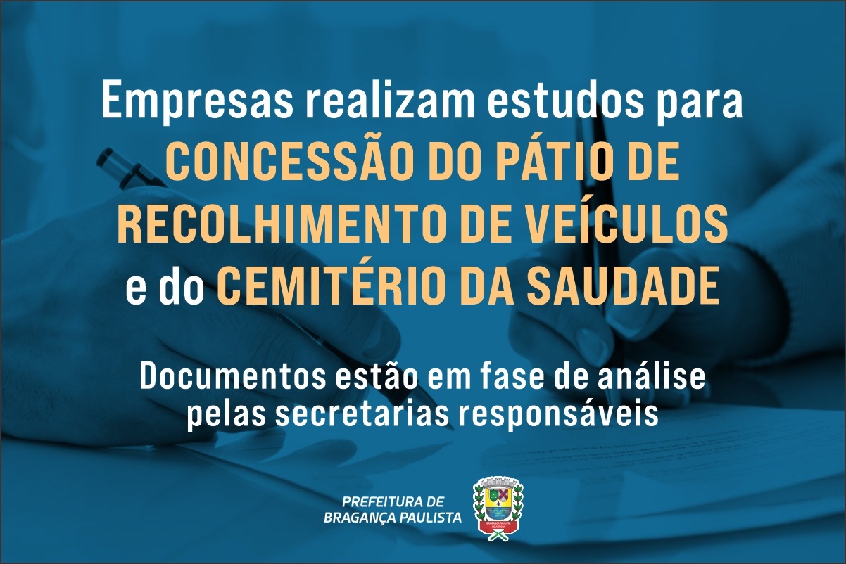 Empresas realizam estudos para concessão do pátio de recolhimento de veículos e do Cemitério da Saudade