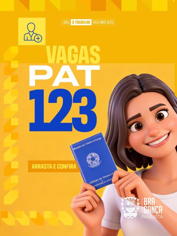 Posto de Atendimento ao Trabalhador tem 123 vagas disponíveis nesta semana