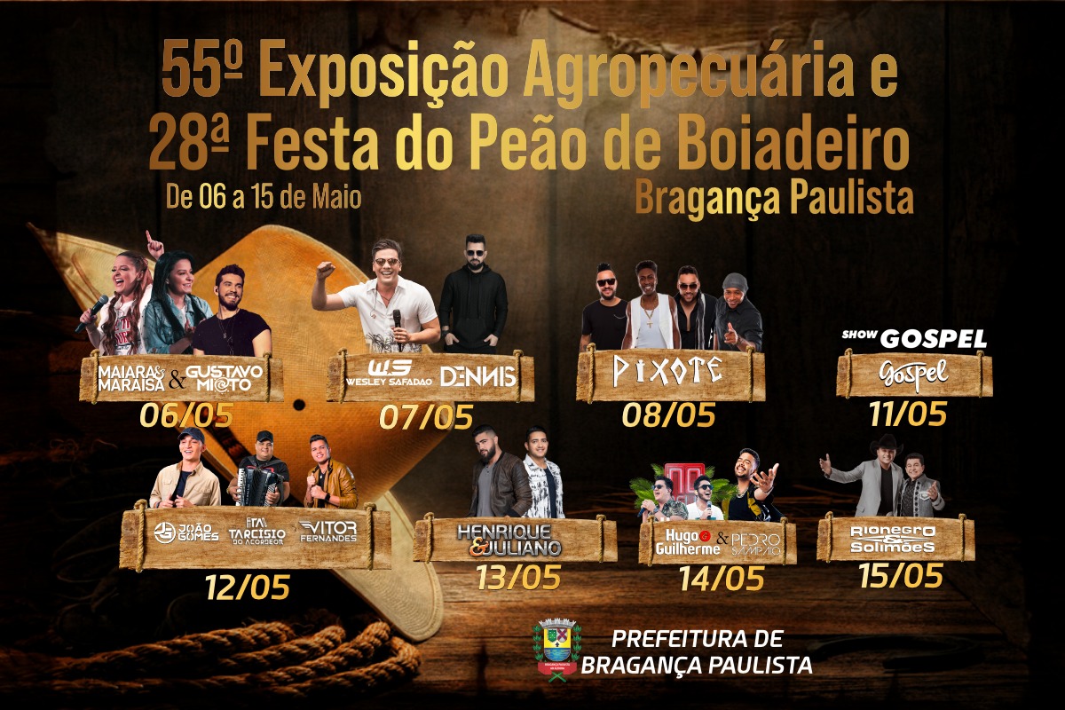 VEM AÍ A 55ª EXPOAGRO E 28ª FESTA DO PEÃO DE BOIADEIROS DE BRAGANÇA  PAULISTA - Prefeitura de Bragança Paulista