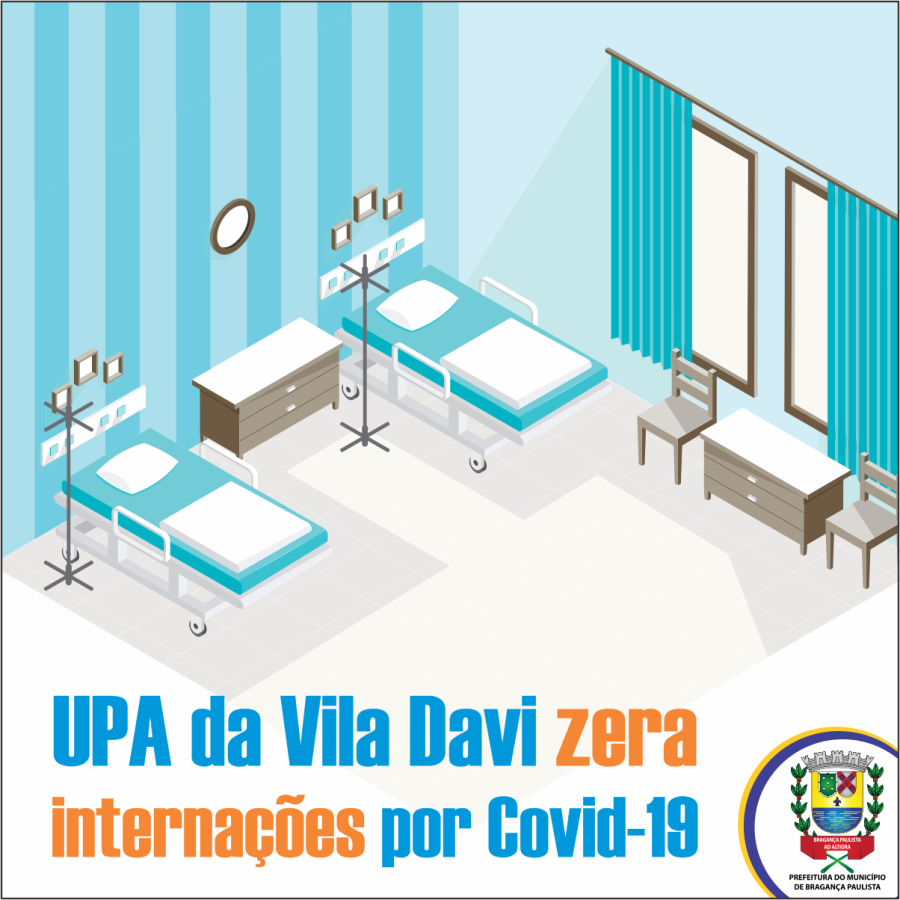  UPA da Vila Davi zera internações por Covid-19