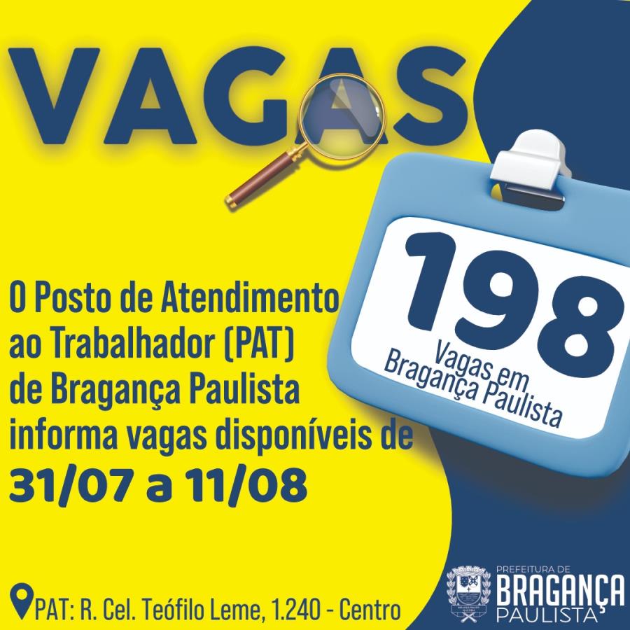 Posto de Atendimento ao Trabalhador tem 198 vagas disponíveis nesta semana