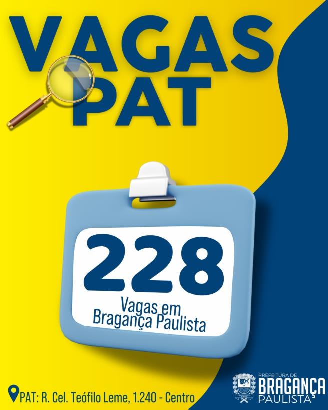 Posto de Atendimento ao Trabalhador tem 228 vagas disponíveis nesta semana