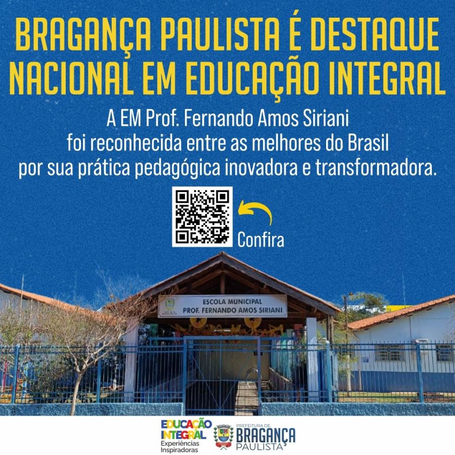 Escola Municipal de Bragança Paulista é destaque nacional com prática ...