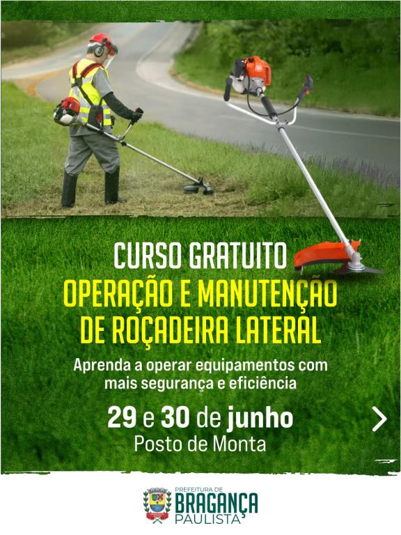 Inscrições abertas para o curso gratuito de Operação e Manutenção de Roçadeira Lateral