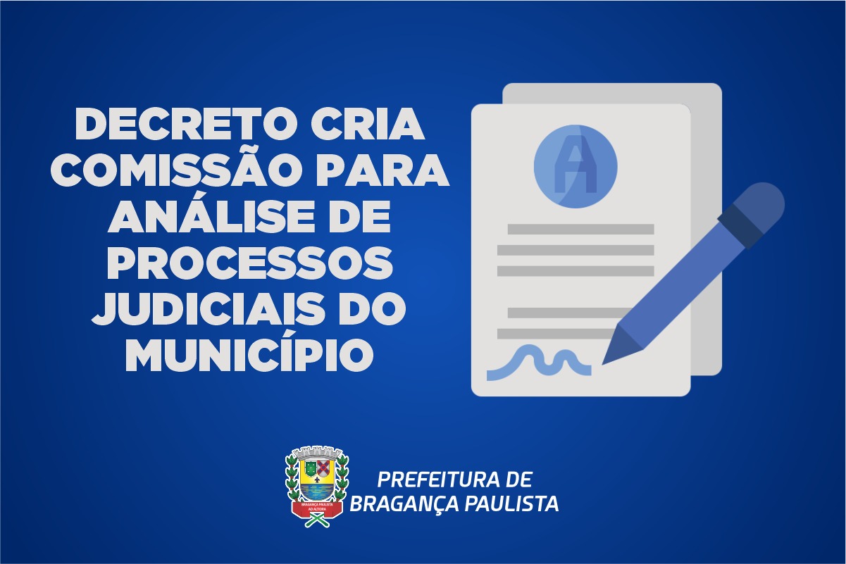 Decreto cria comissão para análise de processos judiciais do município