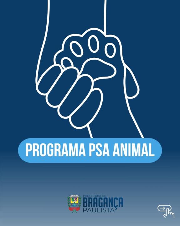 Prefeitura de Bragança Paulista reforça adesão ao Programa PSA Animal e incentiva novos lares temporários