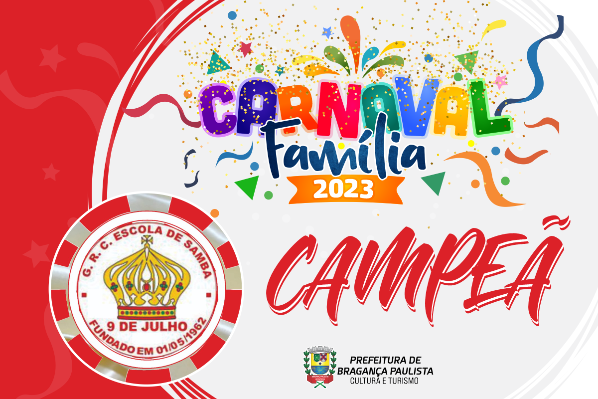 9 de Julho é campeã do Carnaval Família 2023 de Bragança Paulista   