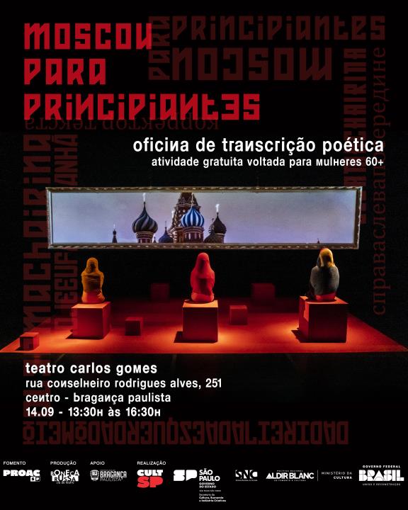 Bragança Paulista recebe espetáculo “Moscou para Principiantes”